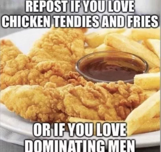 i suppose this one isn't for the female subs, unless you love tenders & fries... by shadesjackson