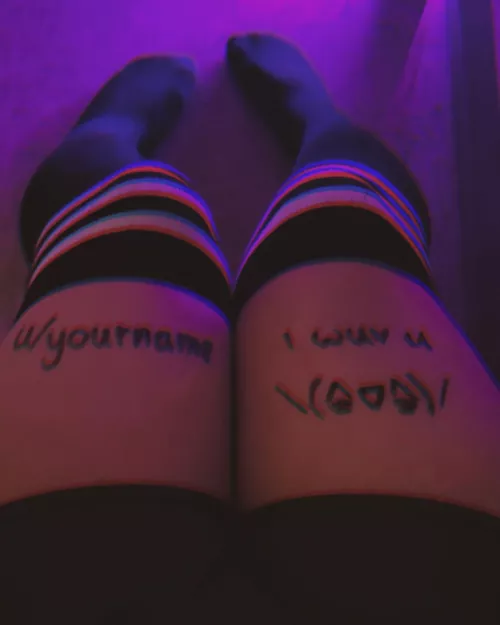 I'll write your cute name on my thighs too :) by femboymarine