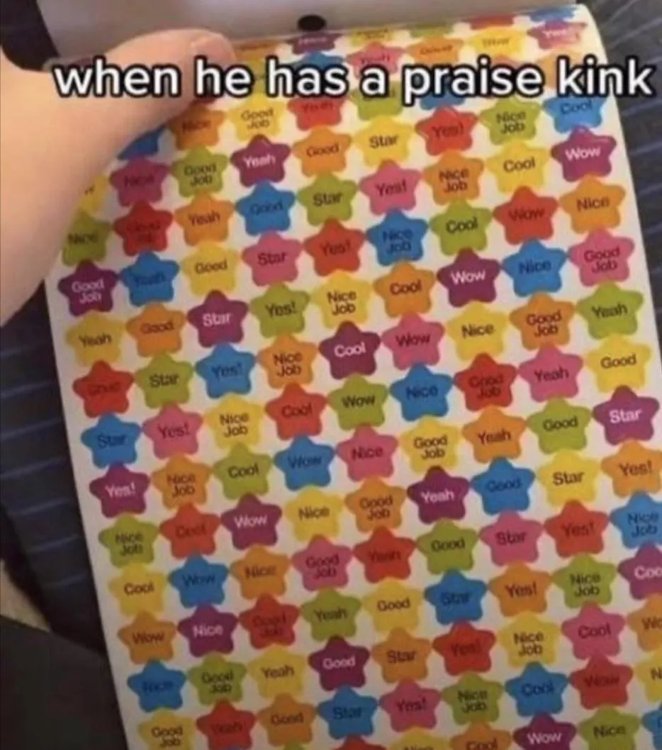 I’m all for praise and Who doesn’t like stickers?🥰 posted by godofwarmth386