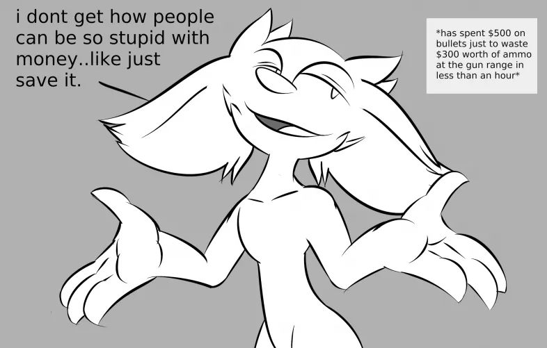 Imagine being bad with money-artwork by me by Senior_Sauras