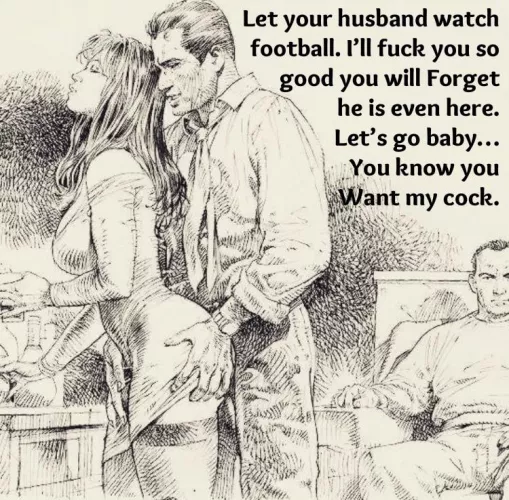 Let your husband watch football… by ILoveToShareMyWife69