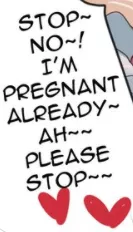 LF Color Source: Stop~ No~! I'm pregnant already~ Ah~~ Please Stop~~ Text Only, 2 Hearts posted by mk1Erebuz