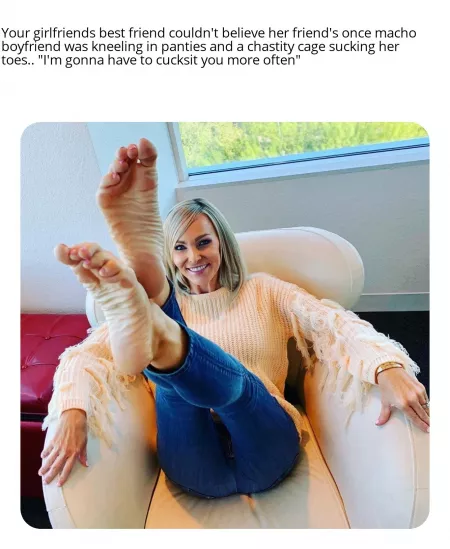 Might as well tell everyone 🙄 (she has already dumb ass) by ChasteFootSlut