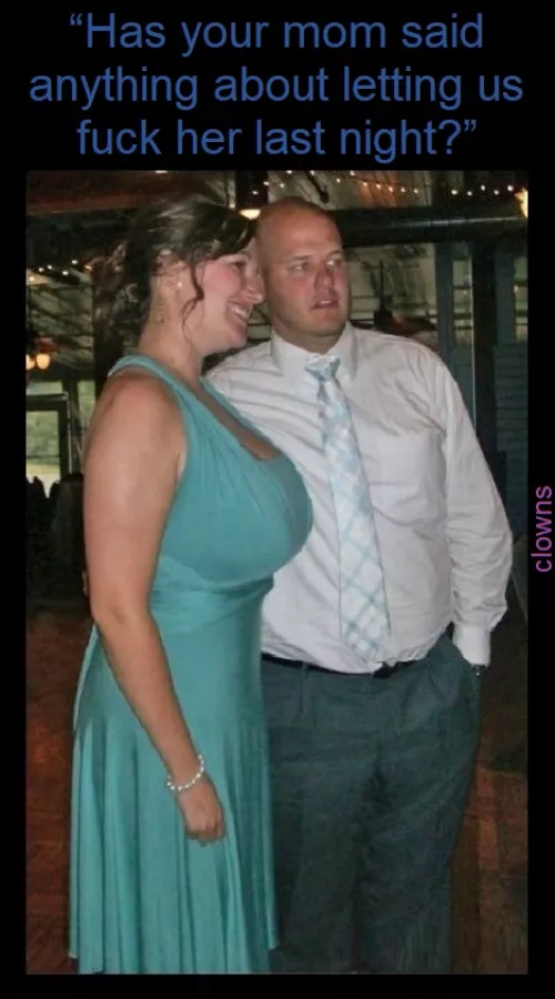 [M/S+] It's not like Mom is gonna go around bragging about it. by clowns4mom