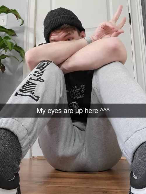 my eyes are up here ^^^ by SirPancakeFace