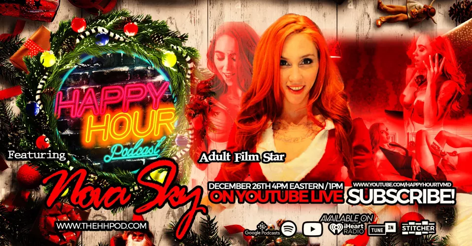 [nova sky] Pornstar Nova Sky Live December 26th! by TheHHPod