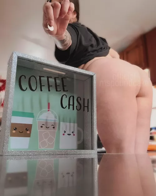 Now accepting your generous donations to help keep this pawg caffeinated 🥰☕️ by mspoundcakes
