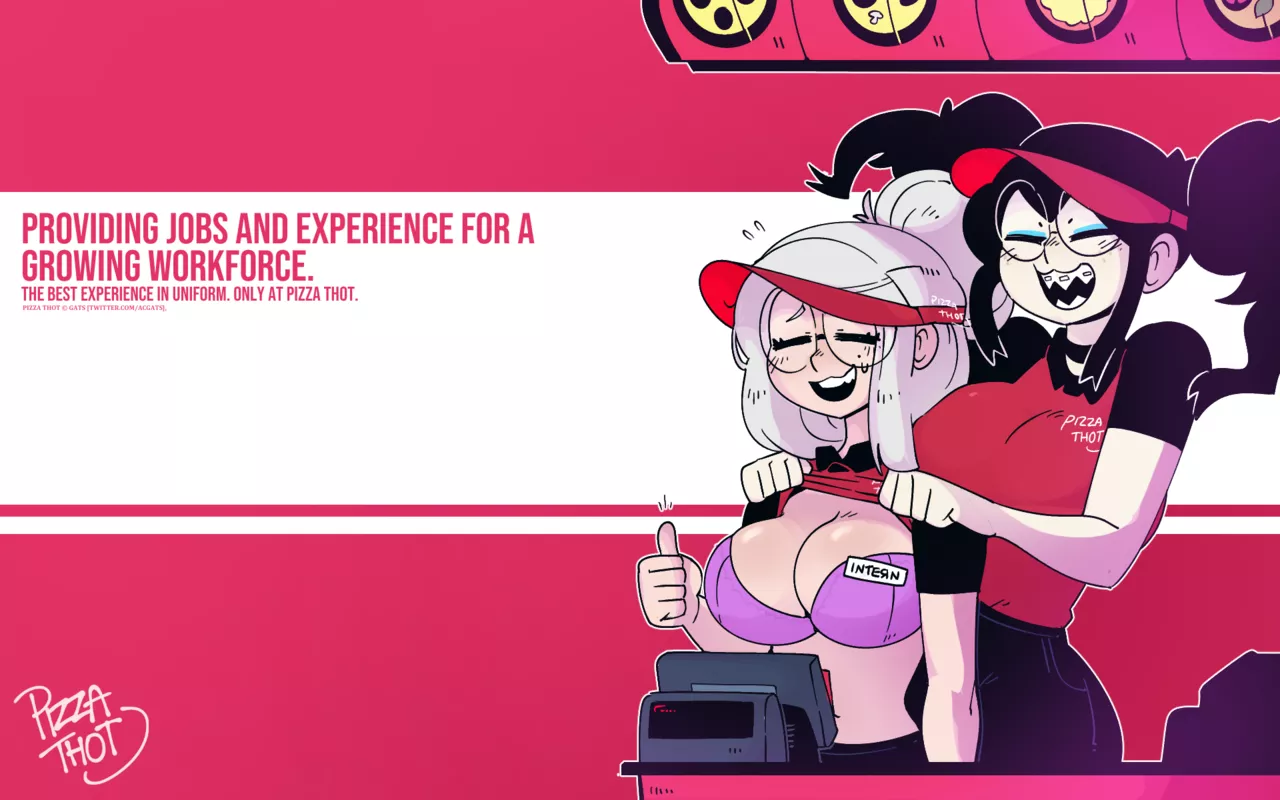 Pizza Thot: Now Hiring! (Gats) [Tips] posted by A_Creepy_Uncle