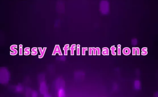 Recommendations for sissy affirmations? I'm a new-ish sissy and eager for more 😈😇 posted by SissyPleasure1111
