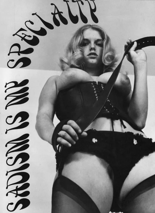 Sadism Is My Specialty (scanned from The Subjugators, Vol 2 No 2, 1975) by miasthmatic