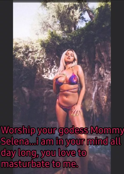 Selena Gomez is your goddesse by PhoenxDom