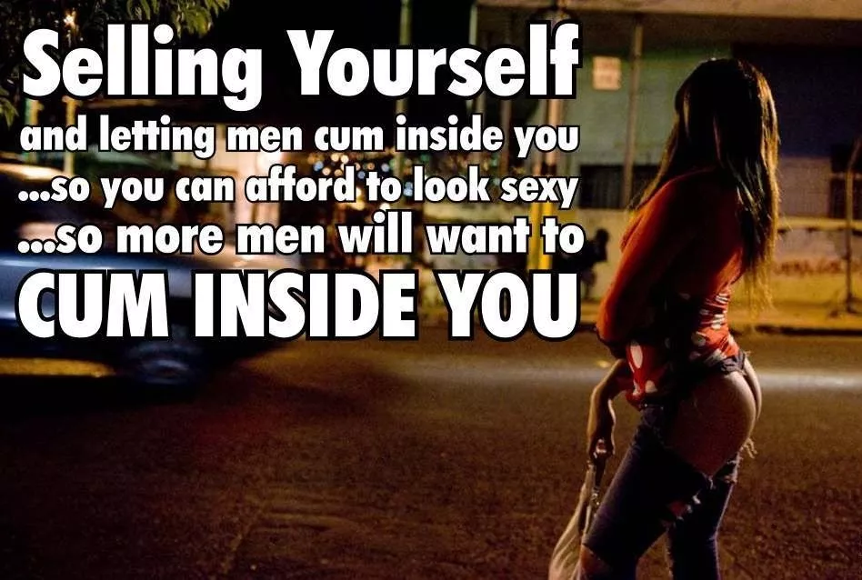 Selling yourself and letting men... posted by lillysissyslut