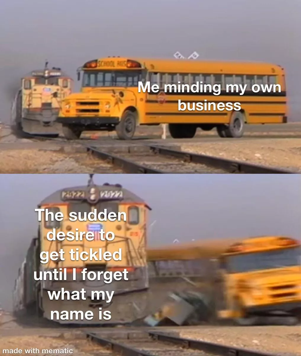 Stop it brain aaaahhhhhh posted by TickleWitchJess