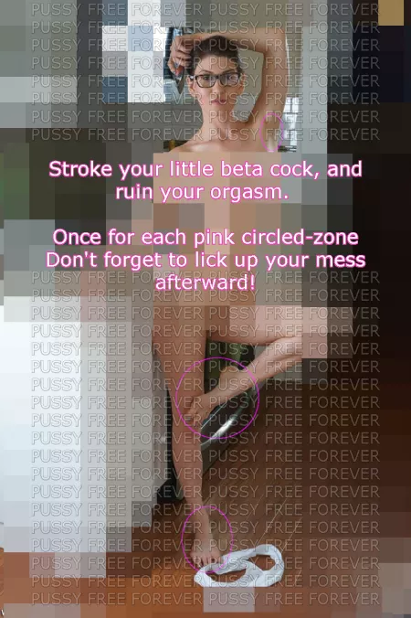 Stroke your little beta cock & Ruin your orgasm. One for each pink zone by beta4blackdick
