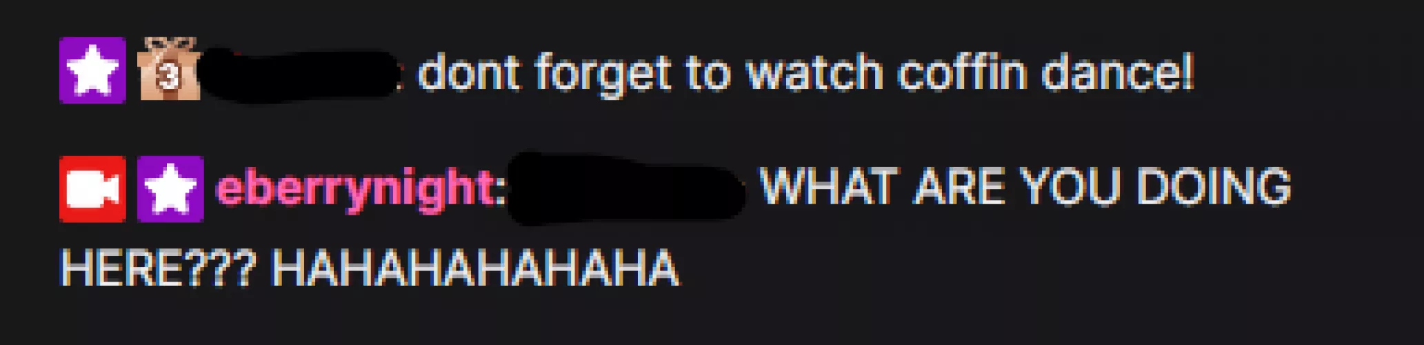 that one viewer that's always ahead of the streamer. by eberrynight