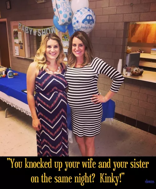 That weekend getaway that your wife invited your sister by clowns4mom