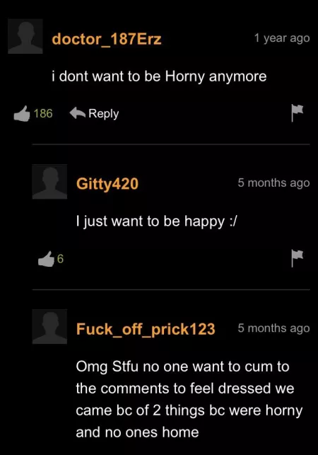 The last guy’s username definitely checks out by QwertyOne-Thirty