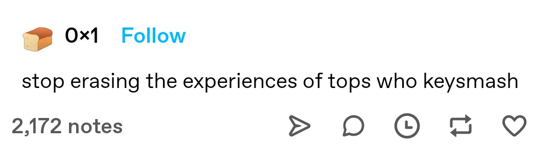 Tops who keysmash are rad and fun posted by darkblade273