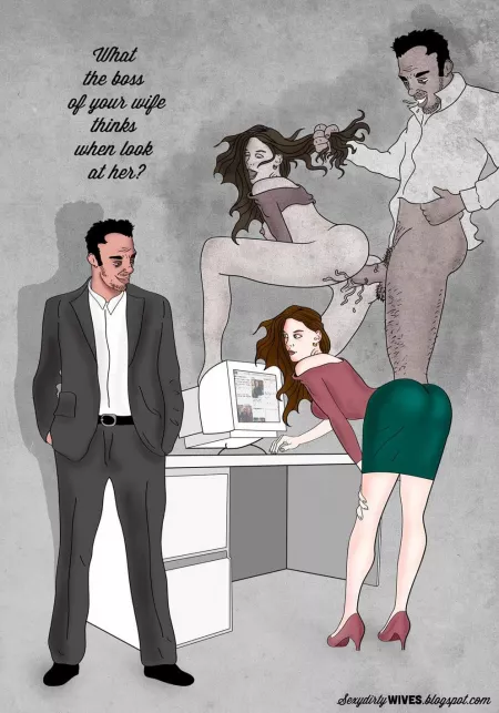 Where someone else sees cheating, a real cuck sees an oportunity for his wife to get a raise. by Duncan_Lucciano