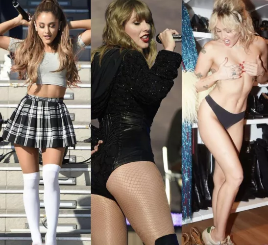 Who would you rather have passionate backstage sex with after a concert? Ariana Grande, Taylor Swift or Miley Cyrus? by The_Headshrinker123