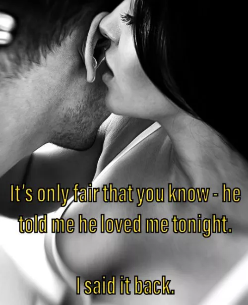 Words I’d love to hear… by shecallstheshots