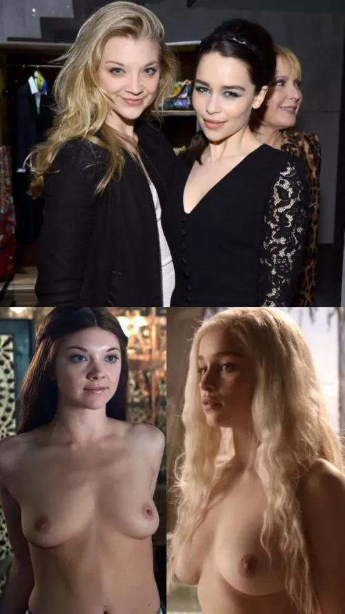 Would you rather fuck Natalie Dormer or Emilia Clarke? by IEetCarrot