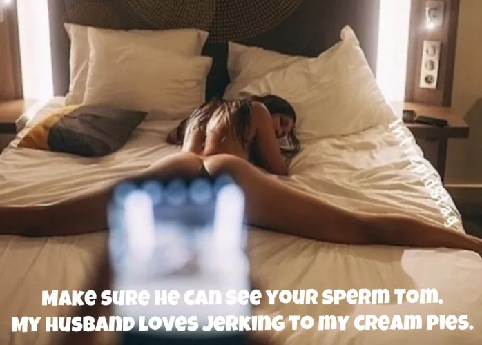 Yes! My husband will love that photo…send it. by ILoveToShareMyWife69