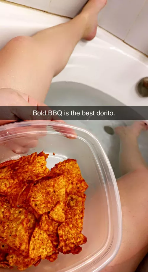 You ever have Doritos in the bathtub? (F) by Aloha2o4
