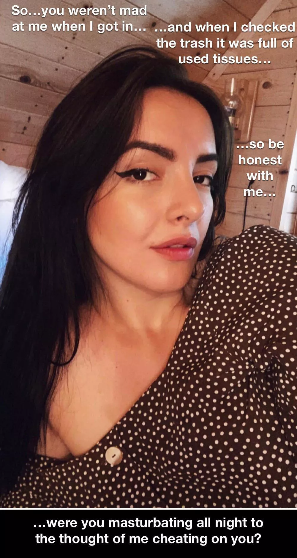 Your girlfriend ran into your high school bully last night, and didn’t get home until the morning… posted by donlogan83